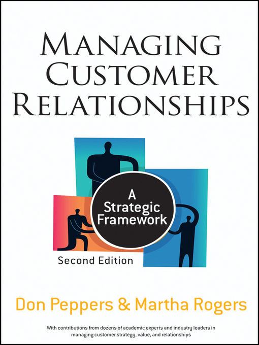 Title details for Managing Customer Relationships by Don Peppers - Available